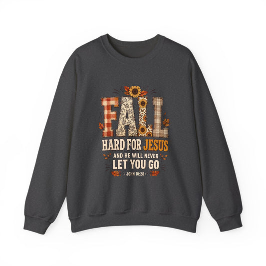 Fall Hard for Jesus Christian Fall Sweatshirt | John 10:28