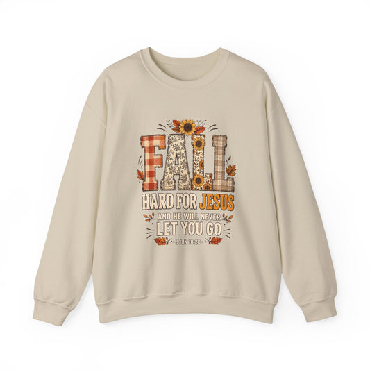 Fall Hard for Jesus Christian Fall Sweatshirt | John 10:28