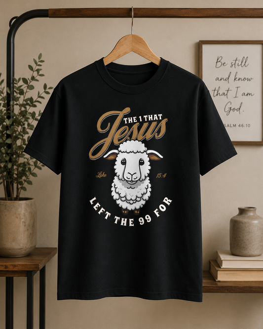 Jesus Left the 99 for Me Christian T-shirt | Luke 15:4
