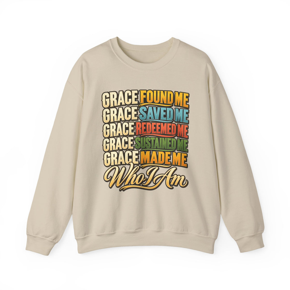 Grace Found Me Who I Am Sweatshirt - Christian Faith Crewneck