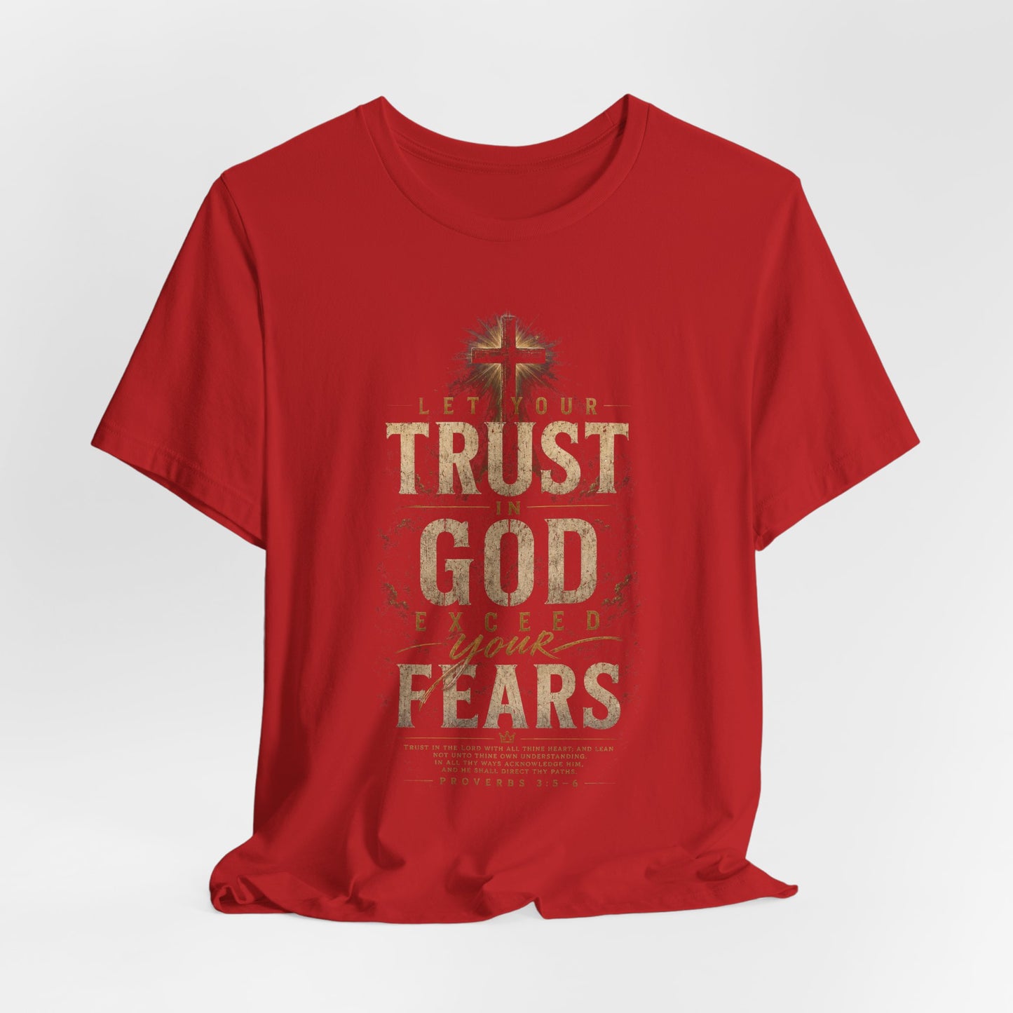 Trust in God Christian T-Shirt | Proverbs 3:5–6