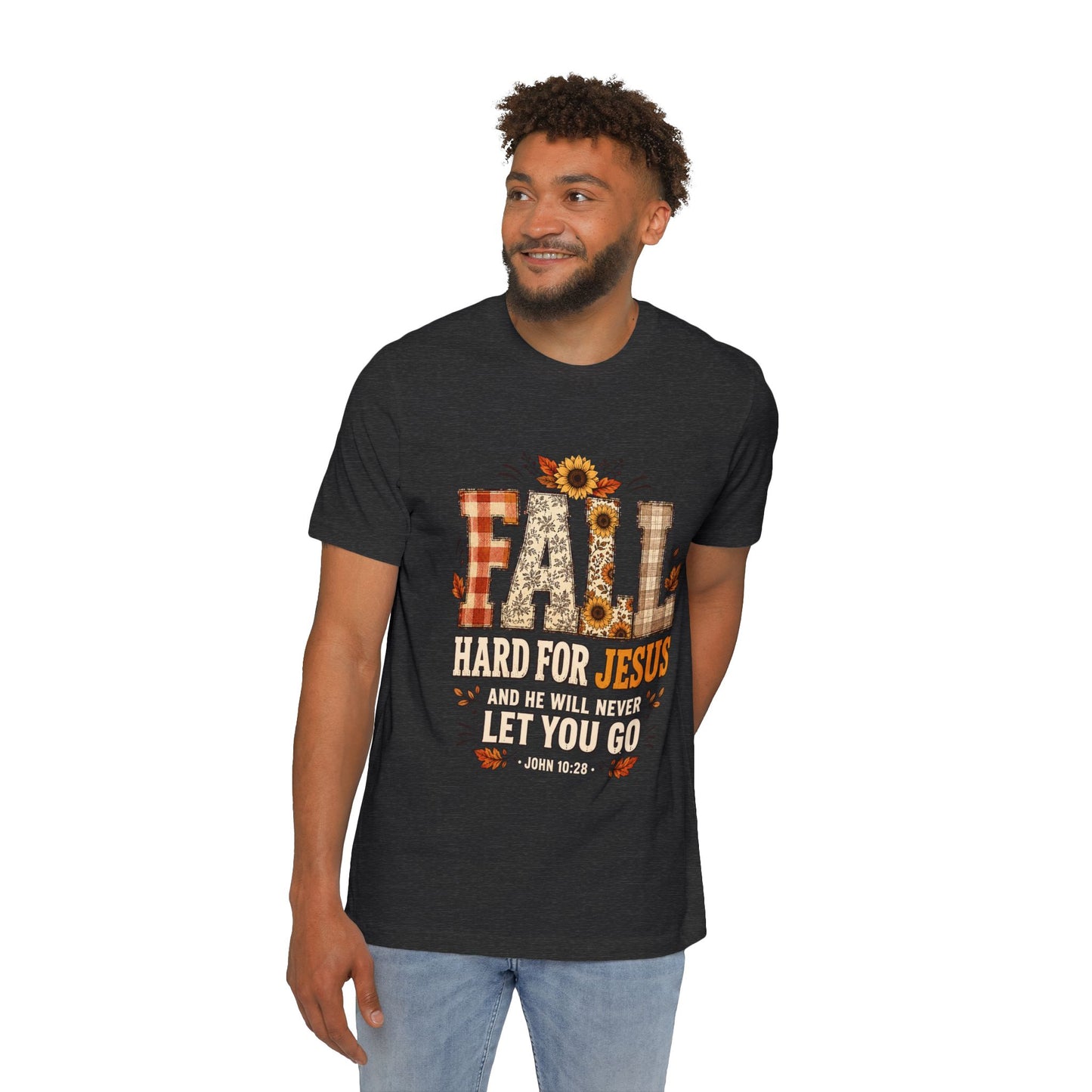 Fall — Hard For Jesus Christian T-Shirt (John 10:28)