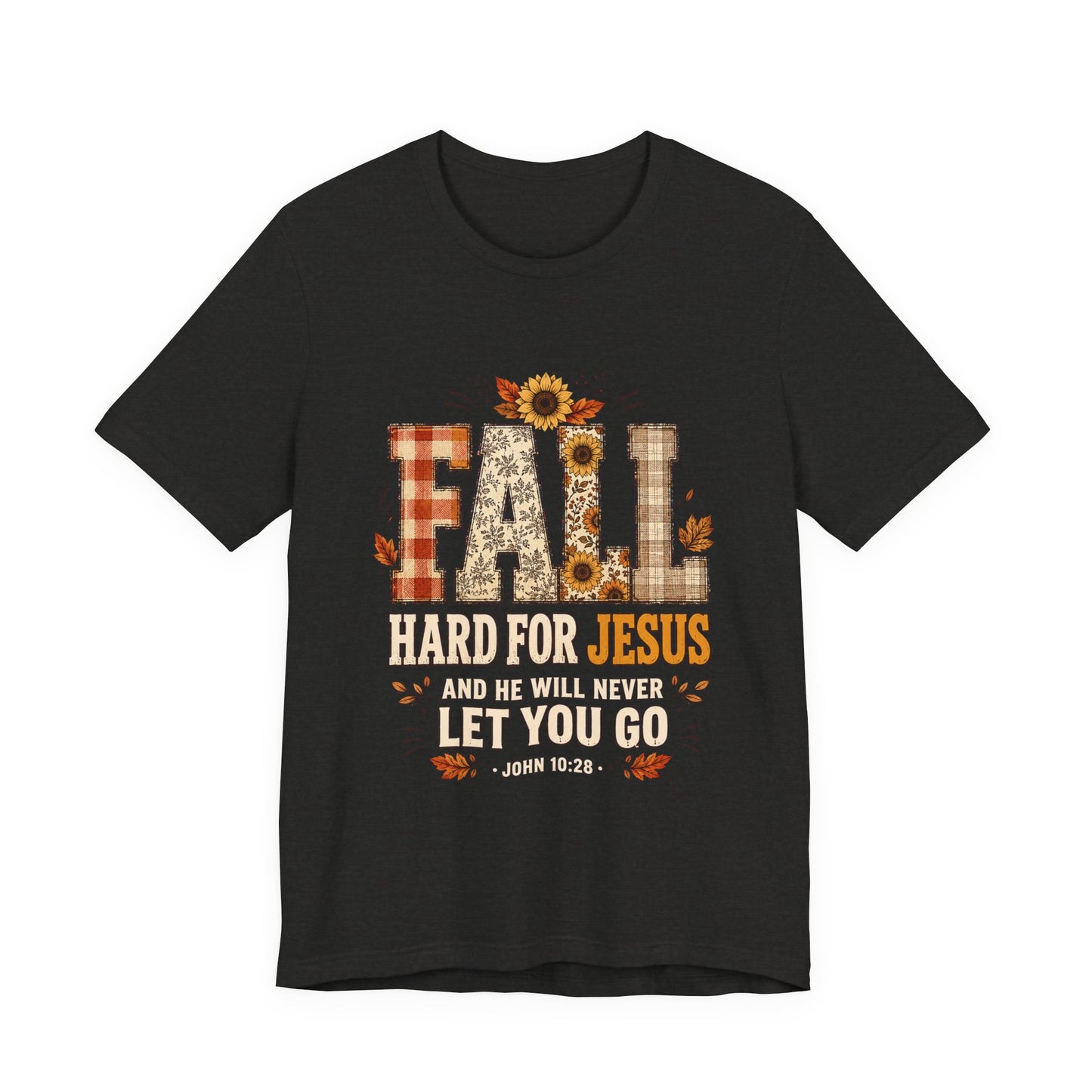 Fall Hard for Jesus Tee — Faith-Based Autumn Christian Shirt with Sunflowers & Scripture