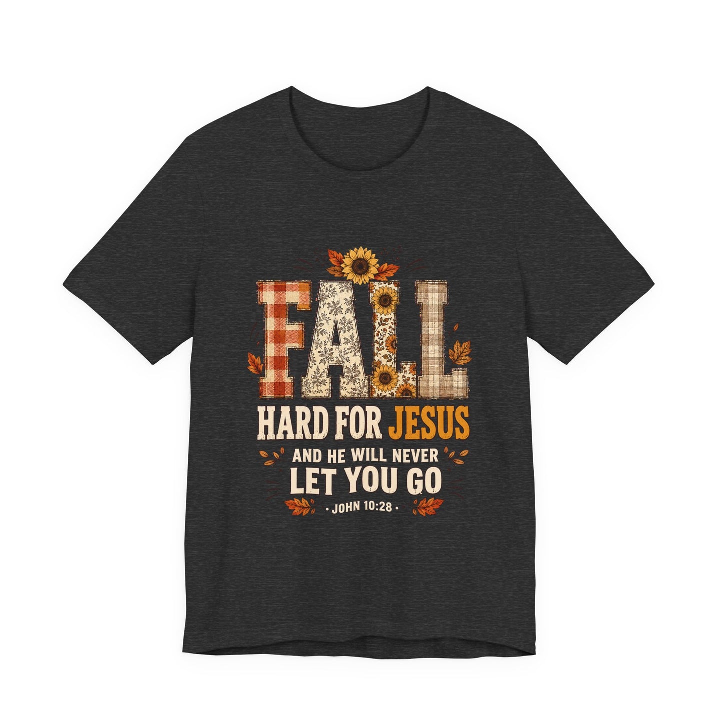 Fall Hard for Jesus Tee — Faith-Based Autumn Christian Shirt with Sunflowers & Scripture