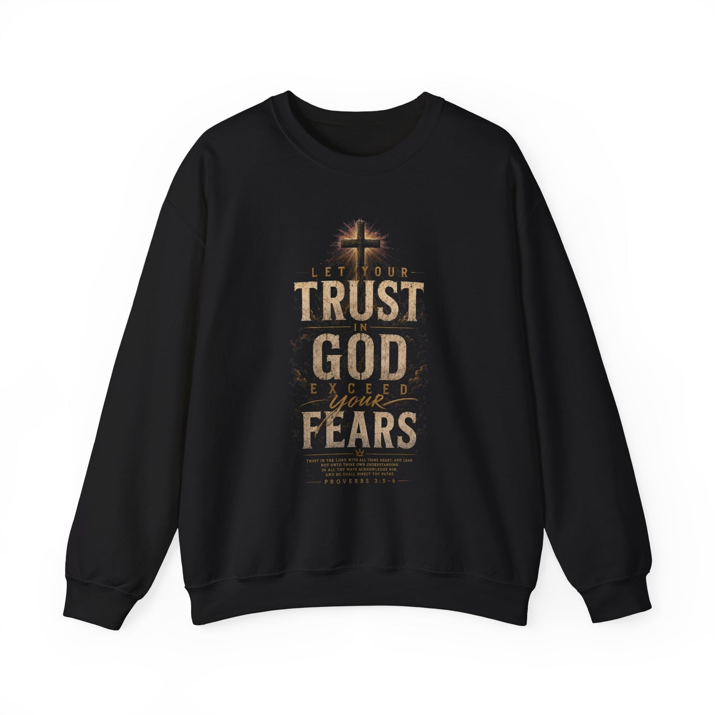 Trust in God Christian Sweatshirt | Proverbs 3:5–6