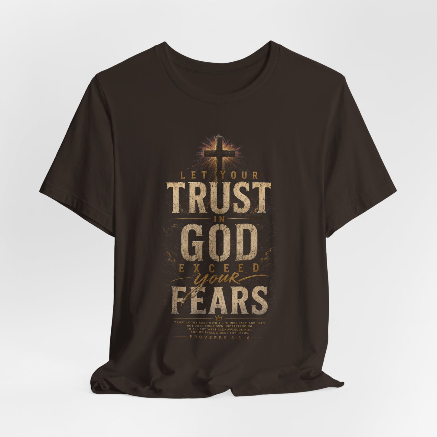 Trust in God Christian T-Shirt | Proverbs 3:5–6