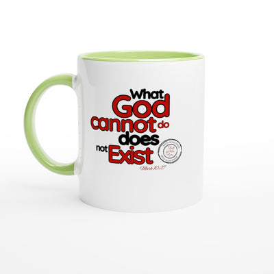 What God Cannot Do Does Not Exist White Ceramic Coffee 11oz Mugs