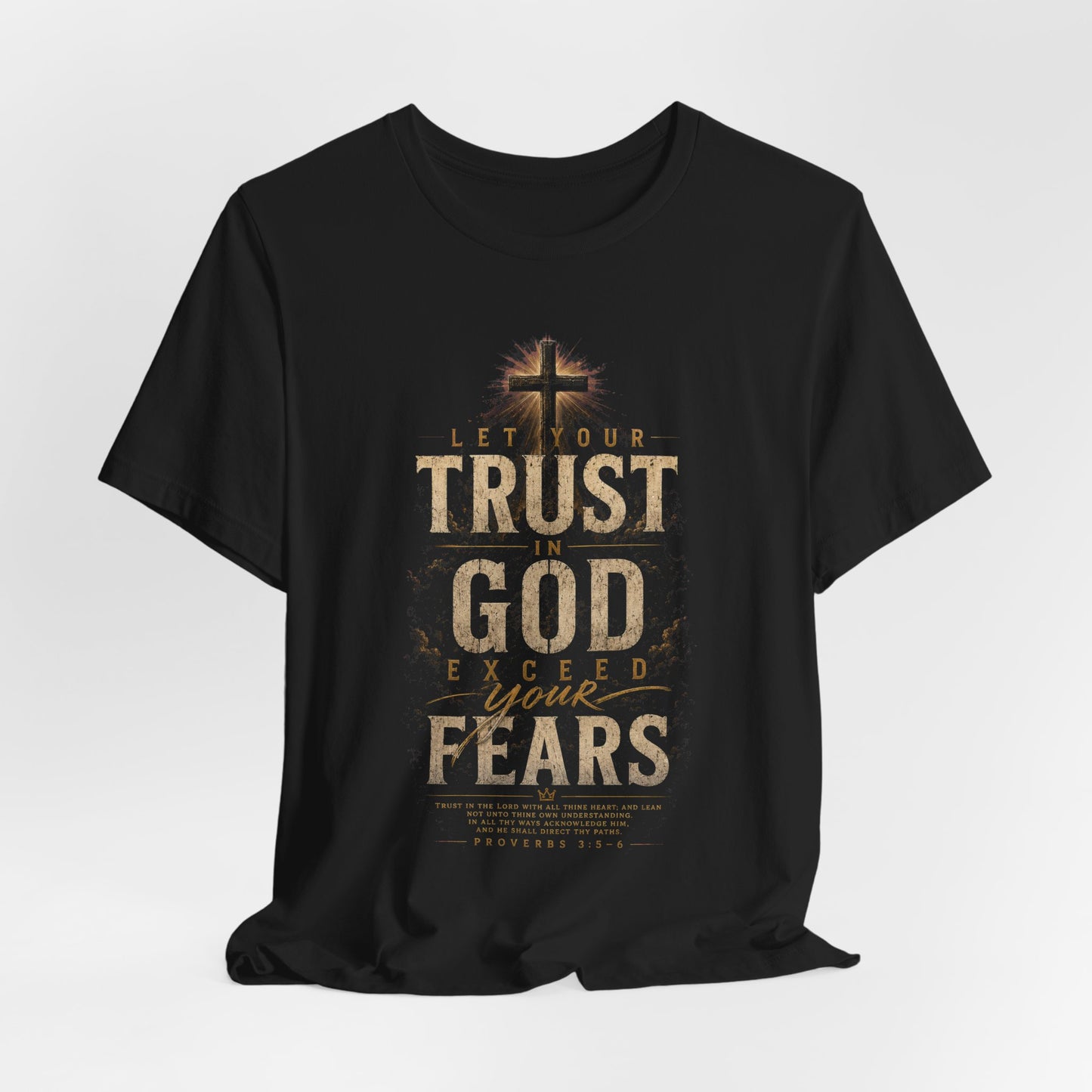 Trust in God Christian T-Shirt | Proverbs 3:5–6