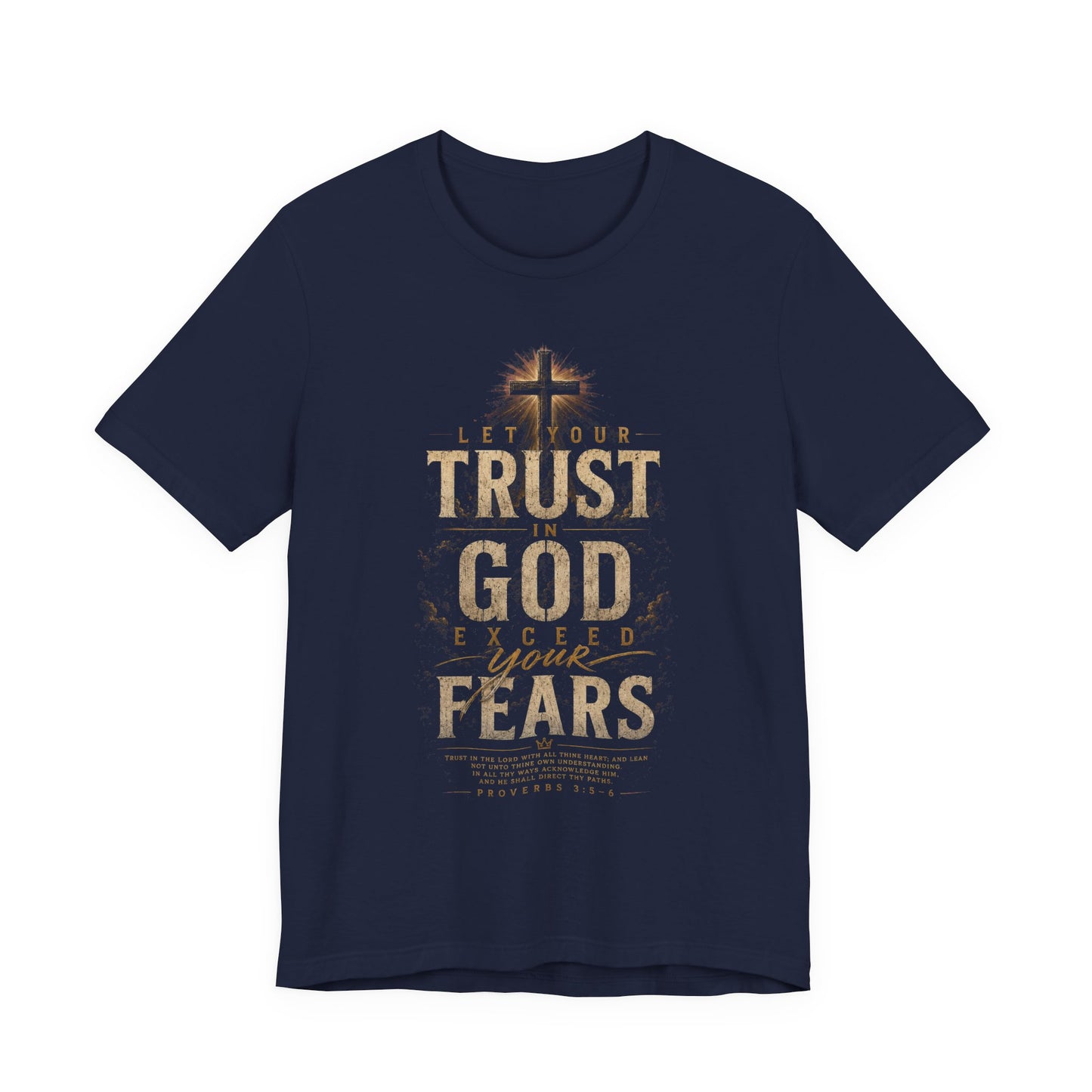 Trust in God Christian T-Shirt | Proverbs 3:5–6