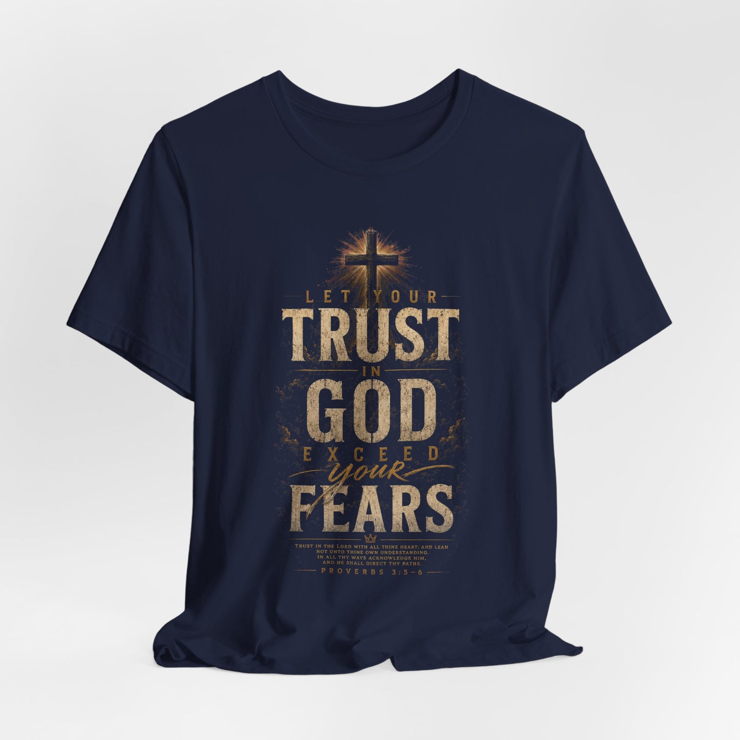 Trust in God Christian T-Shirt | Proverbs 3:5–6