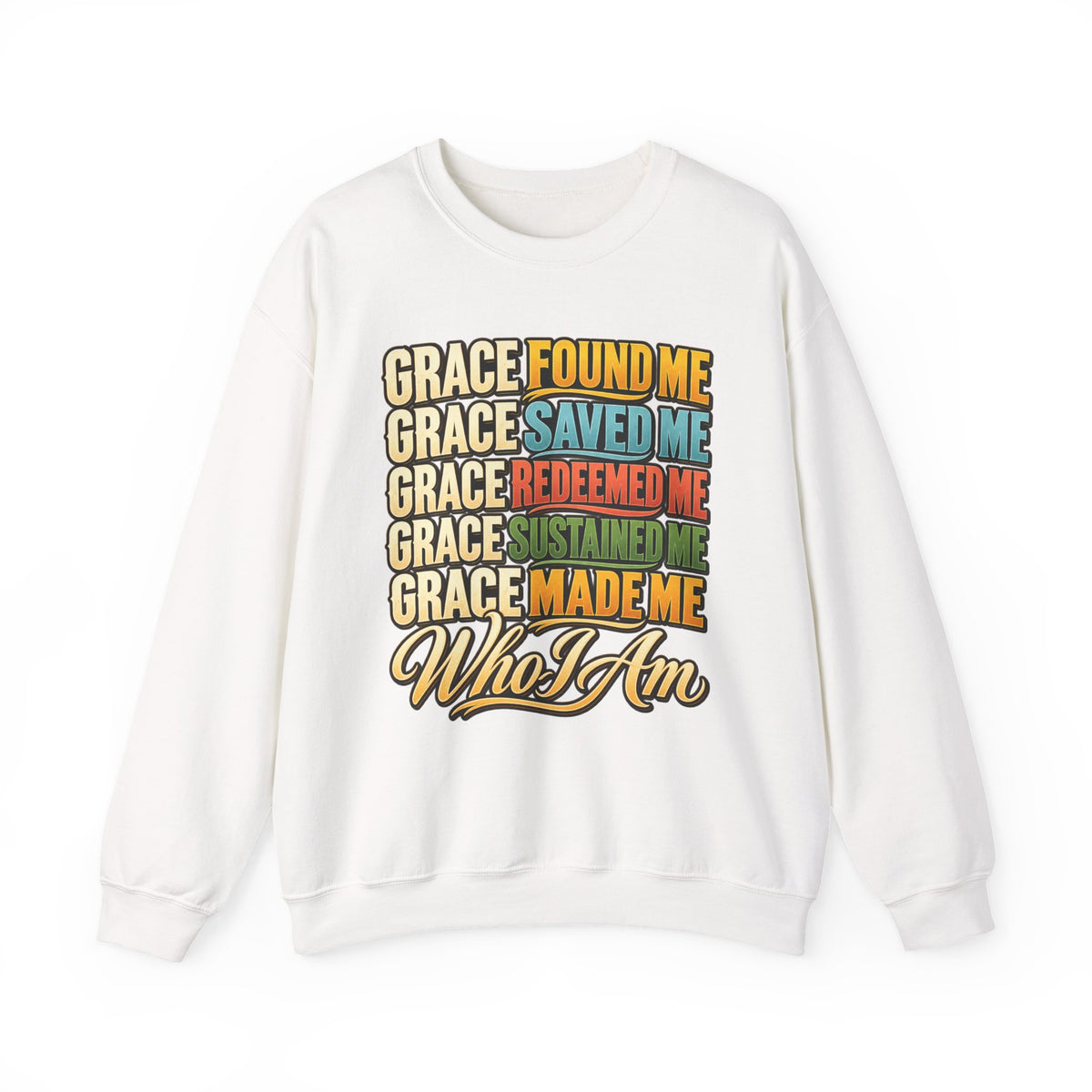 Grace Found Me Who I Am Sweatshirt - Christian Faith Crewneck