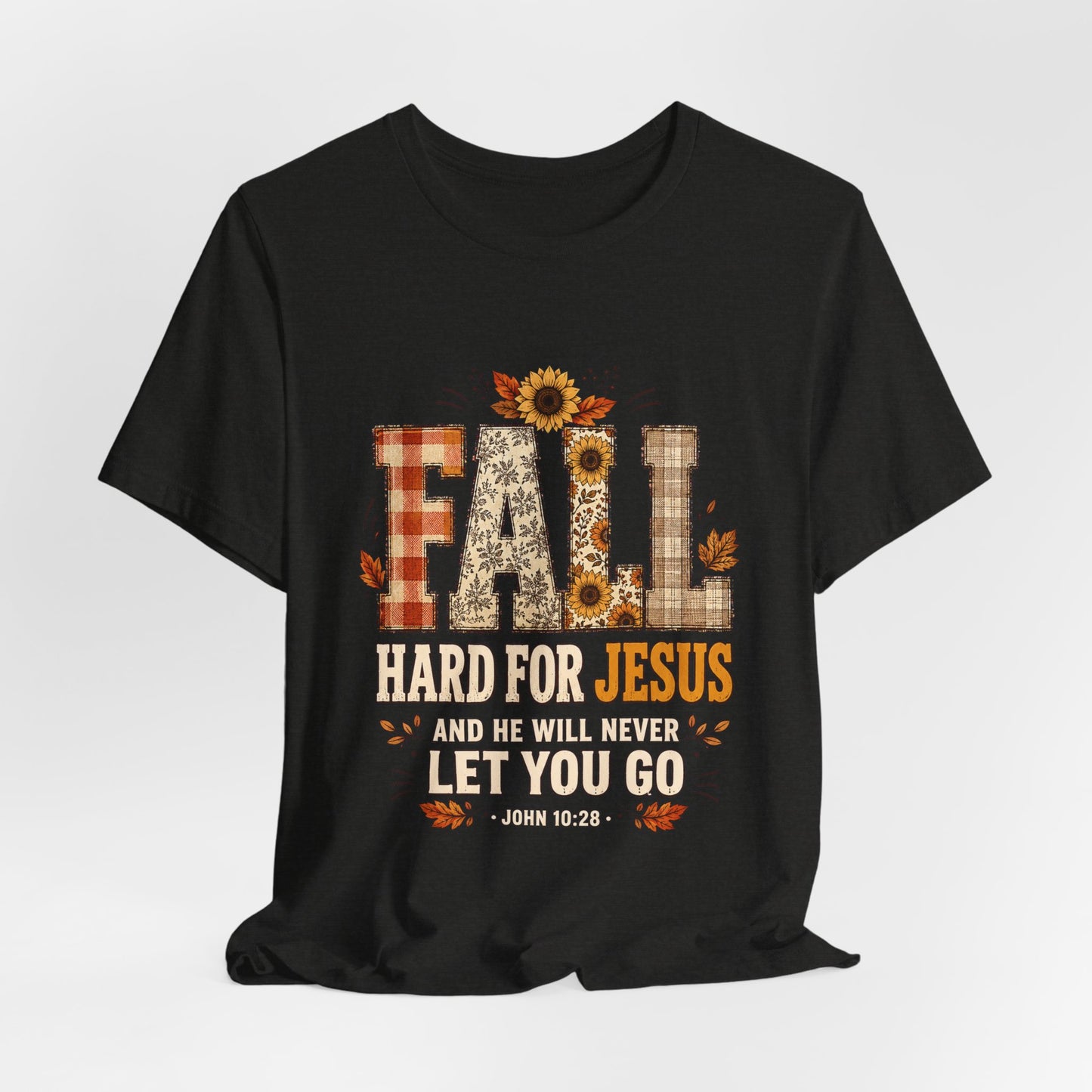 Fall Hard for Jesus Tee — Faith-Based Autumn Christian Shirt with Sunflowers & Scripture