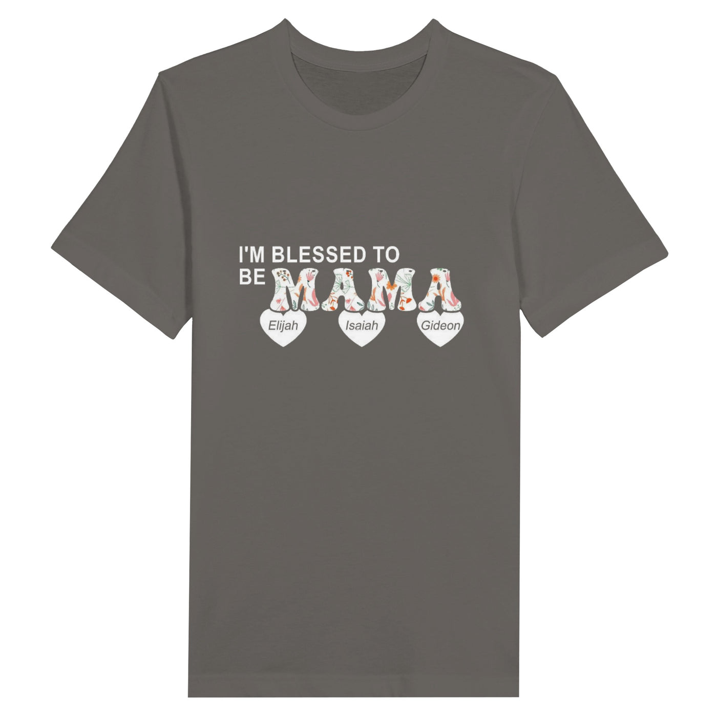 I'm Blessed to Be Mama Tee Premium Unisex Crewneck Short Sleeve T-Shirt
