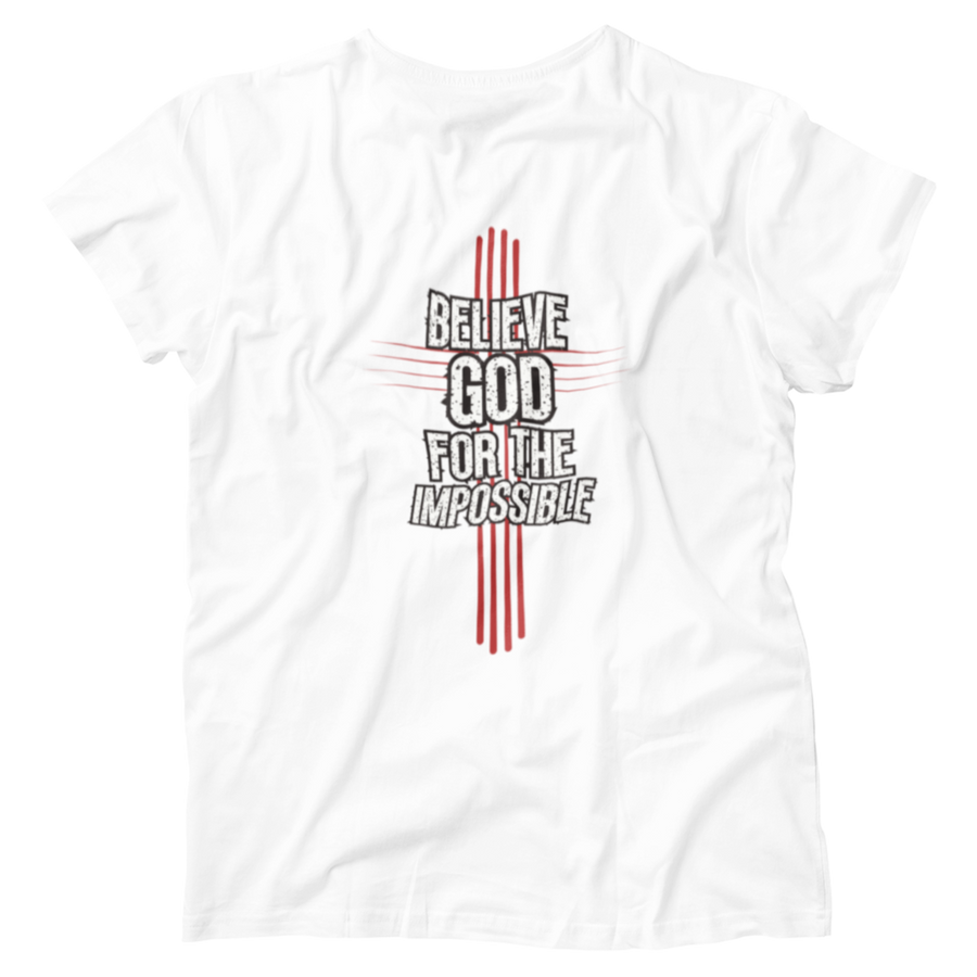Believe In God For The Impossible Christian Faith Premium T-shirt