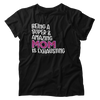 Being A Super & Amazing Mom Is Exhausting T-shirt Gift For Mothers