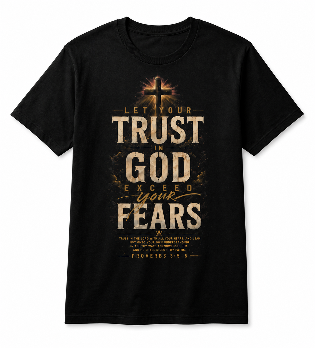 Trust in God Christian T-Shirt | Proverbs 3:5–6