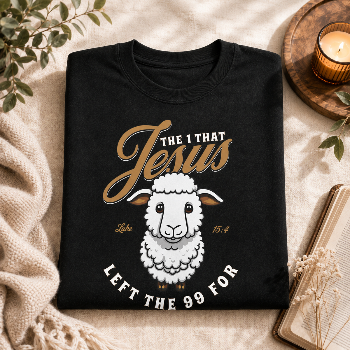 Jesus Left the 99 for Me Christian T-shirt | Luke 15:4