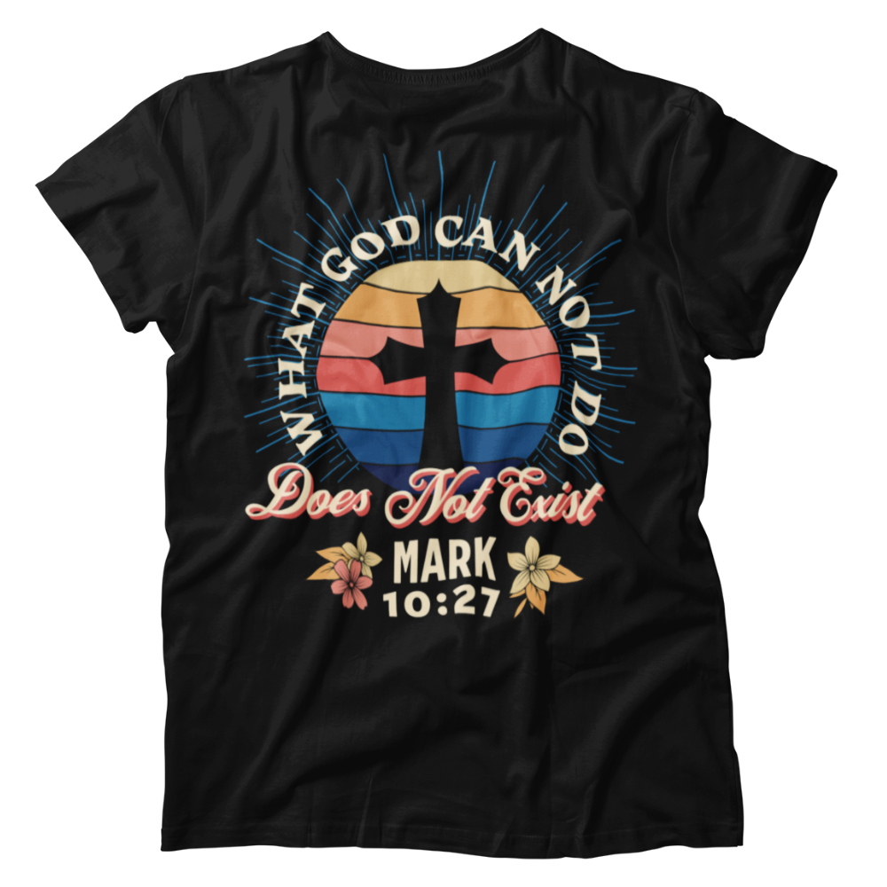 Perfect gift for Christian/ believer Mark 10:27  Premium Tee soft screen printed.