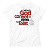 Gift for a believers in the power of God. Premium soft Tee ,screen printed.